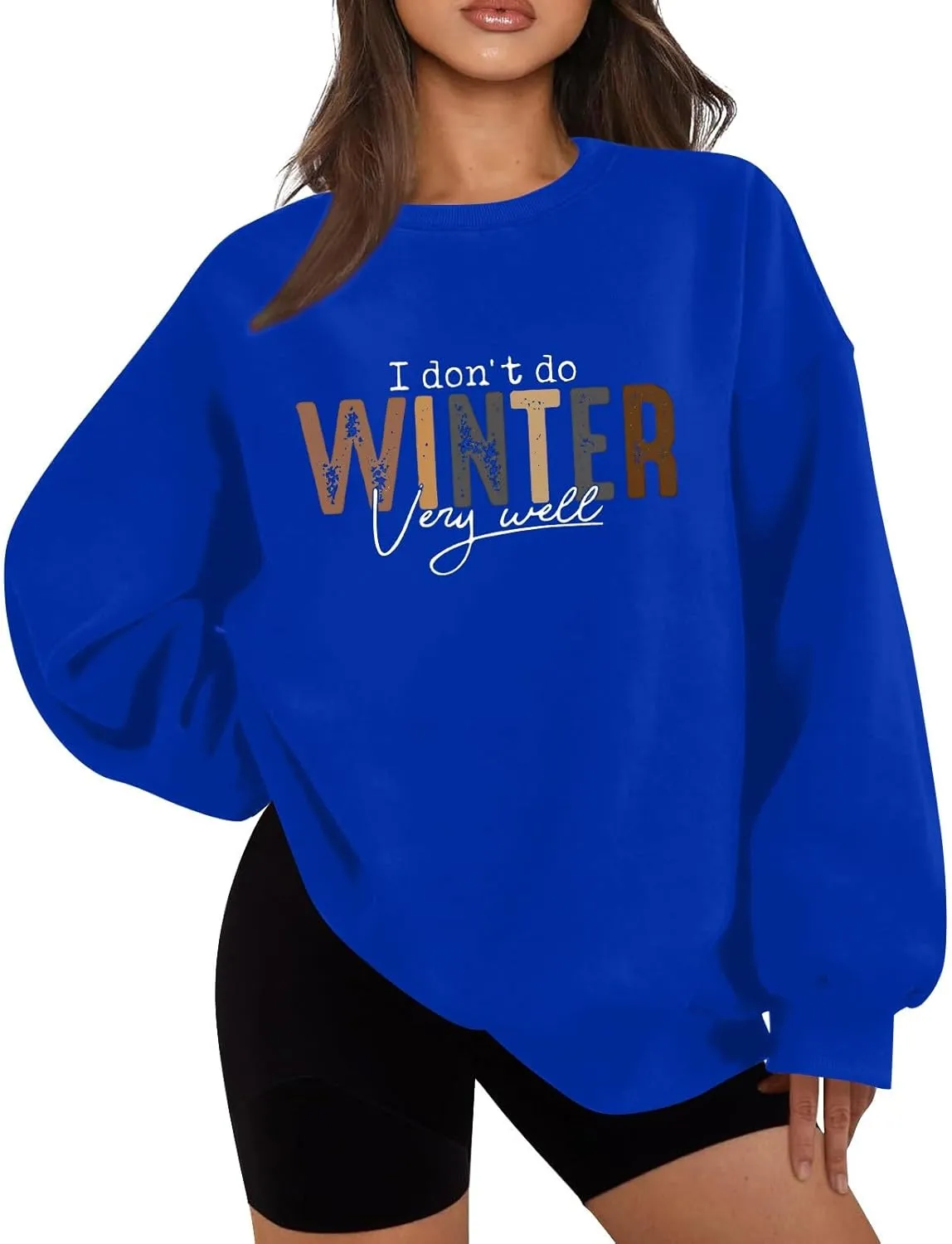 I Don't Do Winter Very Well Sweatshirts For Women Cute Graphic Crewneck Pullover Tops Casual Long Sleeve Shirts