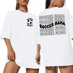 Soccer Mom Shirt for Women Soccer Mama Letter Printed Tee Funny Soccer Graphic T-Shirt Oversized Short Sleeve Tops